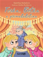 Terka, Bětka a primabábrlína - Elektronická kniha
