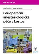 Perioperační anesteziologická péče v kostce - Elektronická kniha