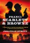 Psanci Scarlett & Browne - Elektronická kniha