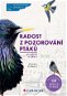 Radost z pozorování ptáků ve městě a okolí - Elektronická kniha