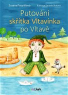 Putování skřítka Vltavínka po Vltavě - Elektronická kniha
