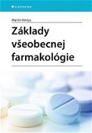 Základy všeobecnej farmakológie - Elektronická kniha