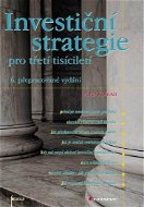 Investiční strategie pro třetí tisíciletí - Elektronická kniha