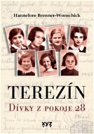 Terezín: Dívky z pokoje 28 - Elektronická kniha