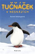 Tučňáček v nesnázích - Elektronická kniha