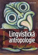 Lingvistická antropologie - Elektronická kniha