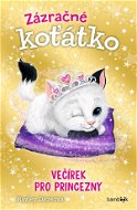 Zázračné koťátko - Večírek pro princezny - Elektronická kniha