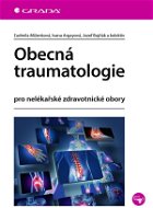 Obecná traumatologie - Elektronická kniha