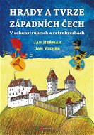 Hrady a tvrze západních Čech - Elektronická kniha