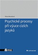 Psychické procesy při výuce cizích jazyků - Elektronická kniha