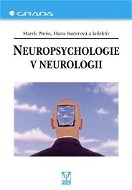 Neuropsychologie v neurologii - Elektronická kniha