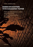 Queer Encounters with Communist Power - Elektronická kniha