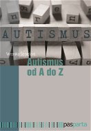 Autismus od A do Z - Elektronická kniha