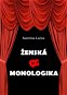 Ženská monologika - Elektronická kniha