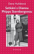 Setkání s Dianou Phipps Sternbergovou - Elektronická kniha