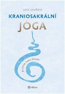 Kraniosakrální jóga - Elektronická kniha