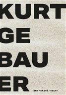 Kurt Gebauer - sny / básně / texty - Elektronická kniha