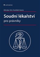 Soudní lékařství pro právníky - Elektronická kniha