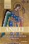 Anjeli vo videniach veľkých mystičiek - Elektronická kniha