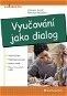 Vyučování jako dialog - Elektronická kniha