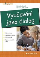Vyučování jako dialog - Elektronická kniha