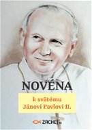 Novéna k svätému Jánovi Pavlovi II. - Elektronická kniha