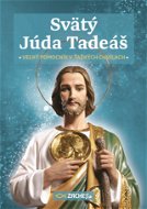 Svätý Júda Tadeáš - veľký pomocník v ťažkých chvíľach - Elektronická kniha
