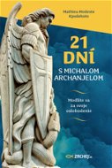 21 dní s Michalom Archanjelom - Elektronická kniha