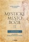 Mystické mesto Božie II - Vtelenie - Elektronická kniha