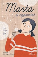 Marta si vzpomíná - Elektronická kniha