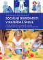 Sociální dovednosti v mateřské škole - Elektronická kniha