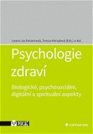 Psychologie zdraví - Elektronická kniha