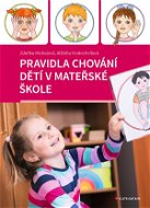 Pravidla chování dětí v mateřské škole - Elektronická kniha