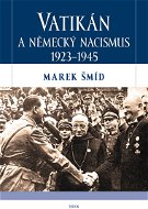 Vatikán a německý nacismus 1923-1945 - Elektronická kniha