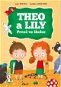 THEO a LILY- Prvně ve školce - Elektronická kniha