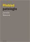 Přehled patologie - Elektronická kniha