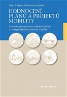 Hodnocení plánů a projektů mobility - Elektronická kniha