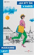 Jak být šik v Paříži - Elektronická kniha