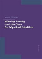 Nikolay Lossky and the Case for Mystical Intuition - Elektronická kniha