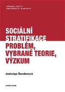 Sociální stratifikace - Elektronická kniha