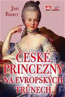 České princezny na evropských trůnech - E-kniha