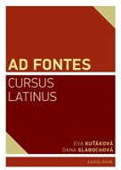 Ad Fontes. Cursus Latinus - Elektronická kniha