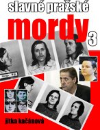 Slavné pražské mordy 3 - Elektronická kniha