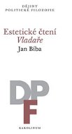 Estetické čtení Vladaře - Elektronická kniha