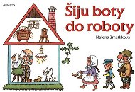 Šiju boty do roboty - Elektronická kniha