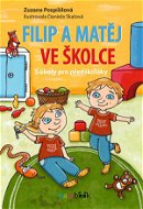 Filip a Matěj ve školce - Elektronická kniha