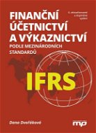 Finanční účetnictví a výkaznictví podle mezinárodních standardů IFRS - Elektronická kniha