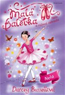 Malá baletka - Nela a růžová zahrada - Elektronická kniha