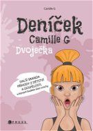 Deníček Camille G: Dvoječka - Elektronická kniha
