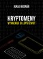Kryptomeny - vyhackuj si lepší život - Elektronická kniha